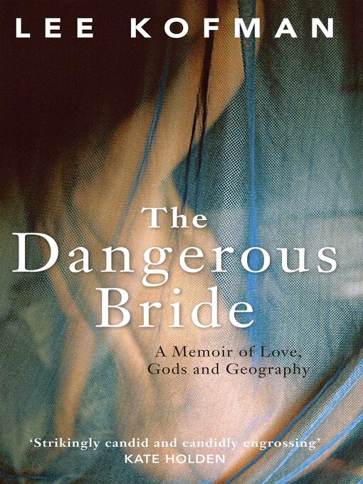 Title details for Dangerous Bride by Lee Kofman - Available